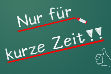 Nur für kurze Zeit  #110904-004