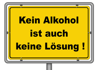 Kein Alkohol...