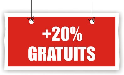 pancarte +20% gratuits