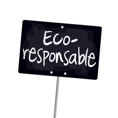 Ardoise "Eco-responsable"