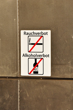 Rauchverbot und Alkohlverbot