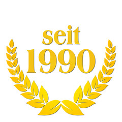 seit 1990 jubiläum lorbeerkranz lorbeer gold