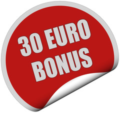 Sticker rot rund curl unten 30 EURO BONUS