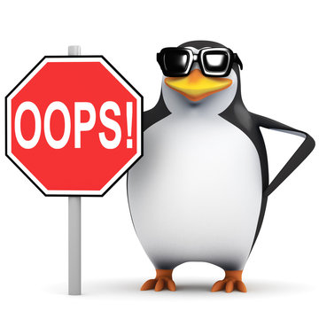 3d Penguin holding Oops Sign