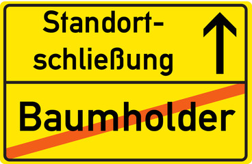 Schild Standortschließung Baumholder