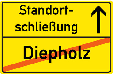 Schild Standortschließung Diepholz
