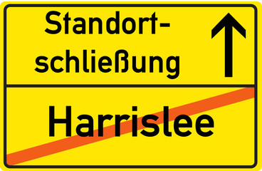 Schild Standortschließung Harislee