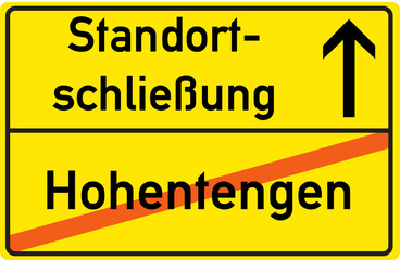 Schild Standortschließung Hohentengen