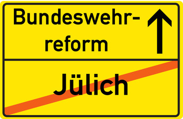 Schild Bundeswehrreform Jülich