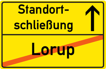 Schild Standortschließung Lorup