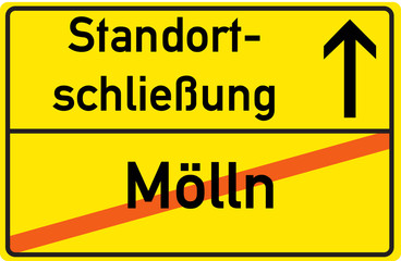 Schild Standortschließung Mölln