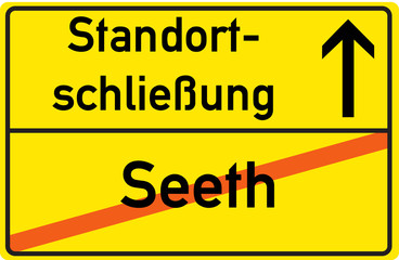 Schild Standortschließung Seeth