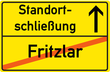 Schild Standortschließung Fritzlar