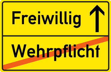 Schild Freiwillig Wehrpflicht