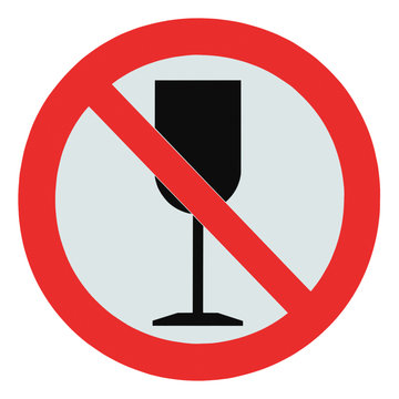 Isolated no alcohol sign, drink prohibition zone crossed goblet