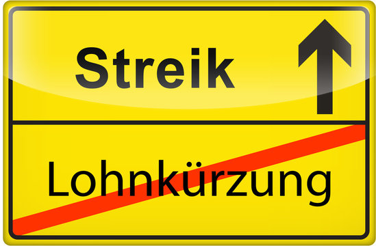 3D - Schild: Lohnkürzung - Streik