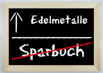 Schild - Edelmetalle / Sparbuch