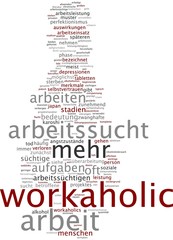 Arbeitssucht / Workaholic