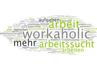 Arbeitssucht / Workaholic