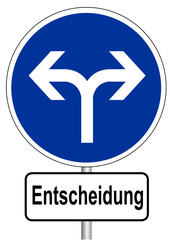 Schild Entscheidung