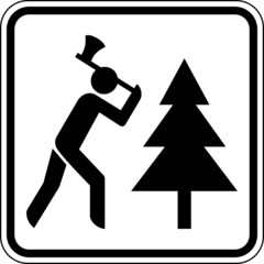 Baum fällen Holzfäller Schild Zeichen Symbol Grafik