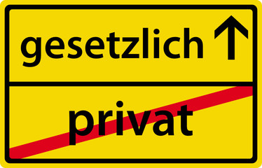 Obraz premium gesetzlich - privat - Schild Zeichen Symbol Ortsausgang