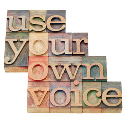 use your own voice