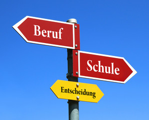Beruf oder Schule?