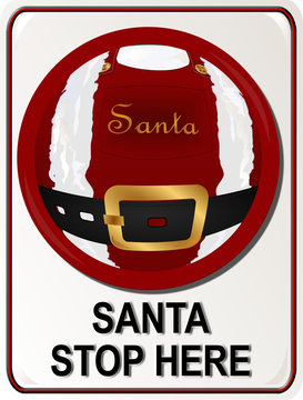 Santa Stop Here Signal