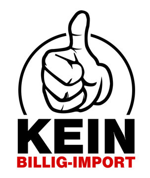 kein billig import billigimport daumen hoch ok