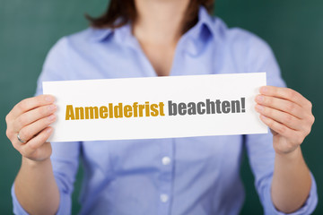 anmeldefrist beachten