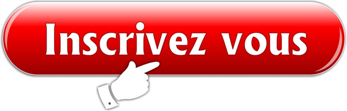 Inscrivez Vous" Images – Parcourir 24 le catalogue de photos, vecteurs et  vidéos | Adobe Stock