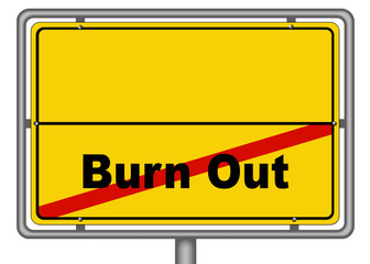 Ortsschild Burn Out