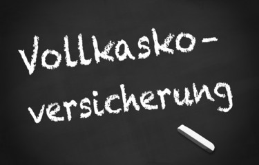 Obraz premium Kreidetafel Vollkasko - Versicherung