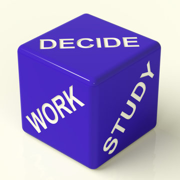 Decide Work Study Blue Dice Showing Career Choices