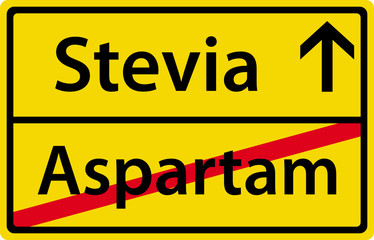 Stevia anstatt Aspartam Schild Zeichen Symbol Ortsausgang