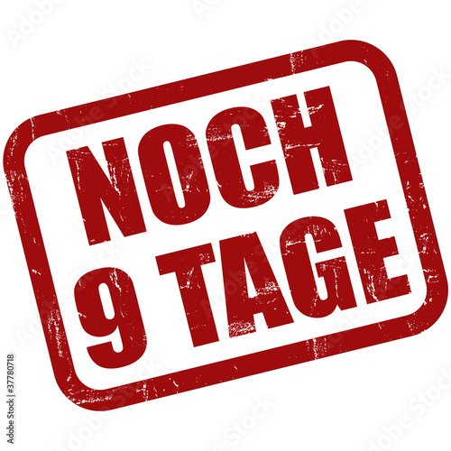 "Grunge Stempel rot NOCH 9 TAGE" Stockfotos und lizenzfreie Bilder auf