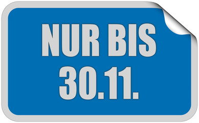 Sticker blau eckig curl oben NUR BIS 30.11.