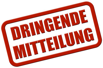 Stempel rot rel DRINGENDE MITTEILUNG