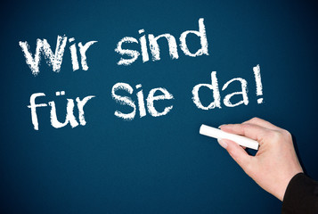 Fototapeta premium Wir sind für Sie da !