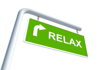 Relax in green road sign with white background