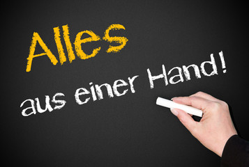 Alles aus einer Hand !