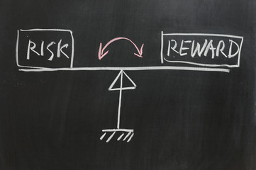 Risk or Reward
