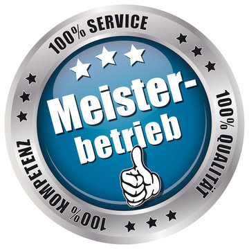 Meisterbetrieb - 100% Service, Qualit&auml;t, Kompetenz