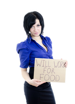 Unemployed woman with cardboard "Will work for food".