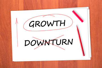 Chose the word GROWTH, crossed out the word DOWNTURN