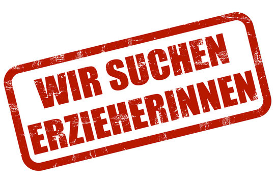 Grunge Stempel rot WIR SUCHEN ERZIEHERINNEN