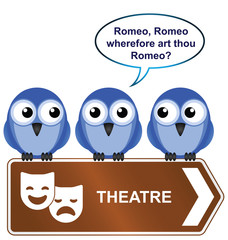 Theatre sign with bird reciting from a play