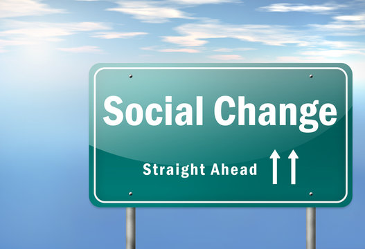 Highway Signpost "Social Change"