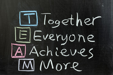 TEAM: Together, Everyone, Achieves, More
